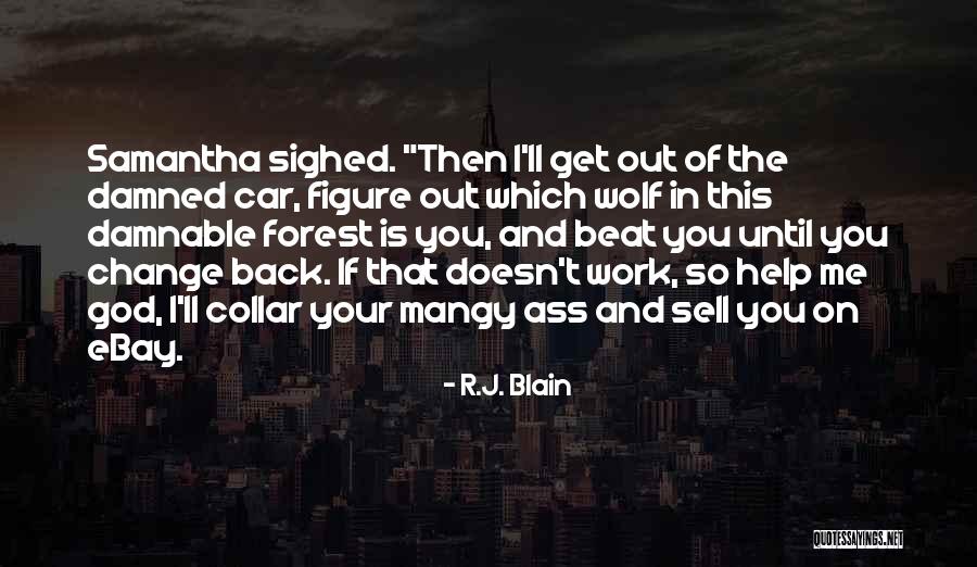 Sell My Car Quotes By R.J. Blain Sell My Car Quotes By R.J. Blain