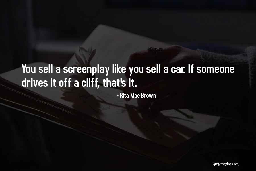 Sell My Car Quotes By Rita Mae Brown