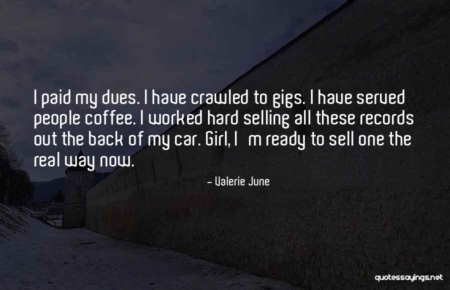 Sell My Car Quotes By Valerie June