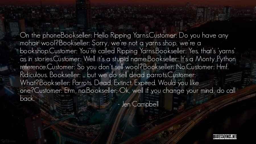 Sell My Phone Quotes By Jen Campbell