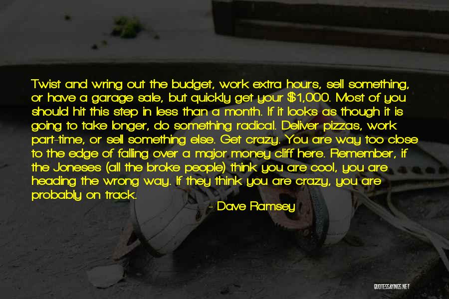 Sell Out Quotes By Dave Ramsey Sell Out Quotes By Dave Ramsey