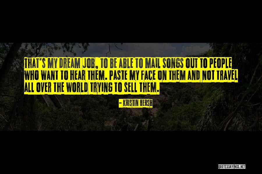 Sell Out Quotes By Kristin Hersh