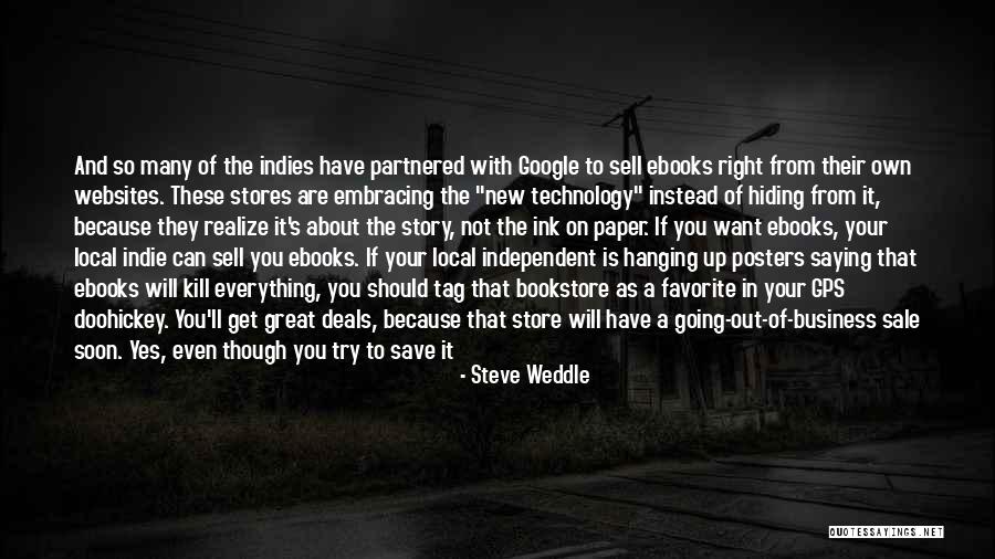 Sell Out Quotes By Steve Weddle