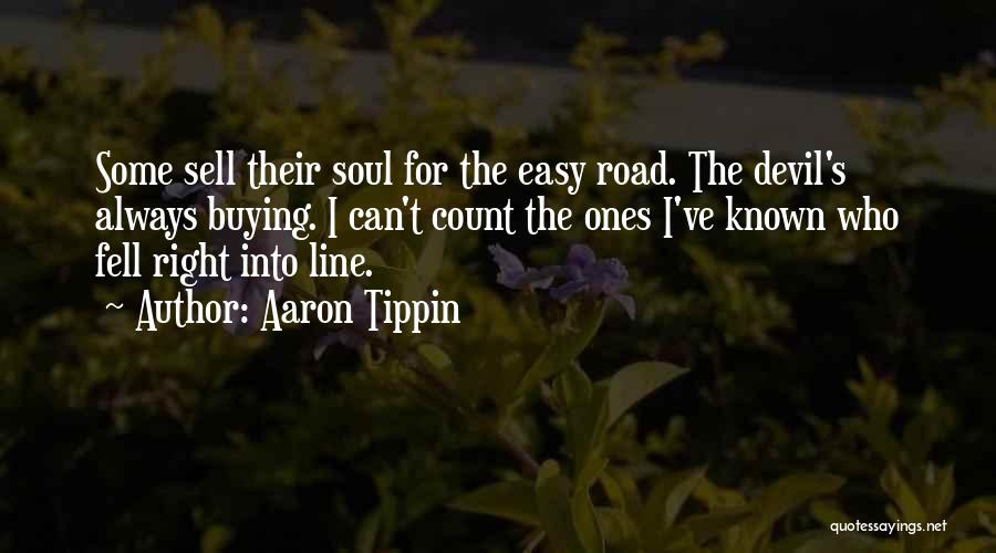 Sell Soul To Devil Quotes By Aaron Tippin