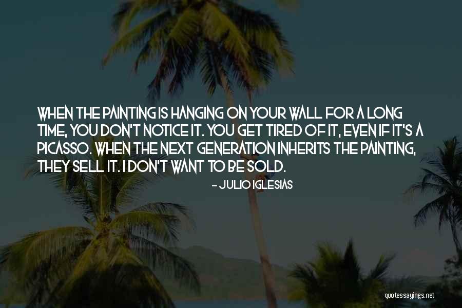 Sell Your Time Quotes By Julio Iglesias Sell Your Time Quotes By Julio Iglesias
