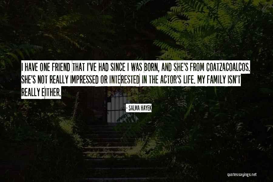 Sellados Hamel Quotes By Salma Hayek