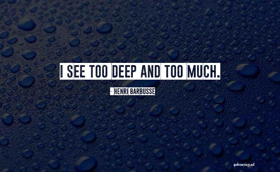 Sellalab Quotes By Henri Barbusse Sellalab Quotes By Henri Barbusse