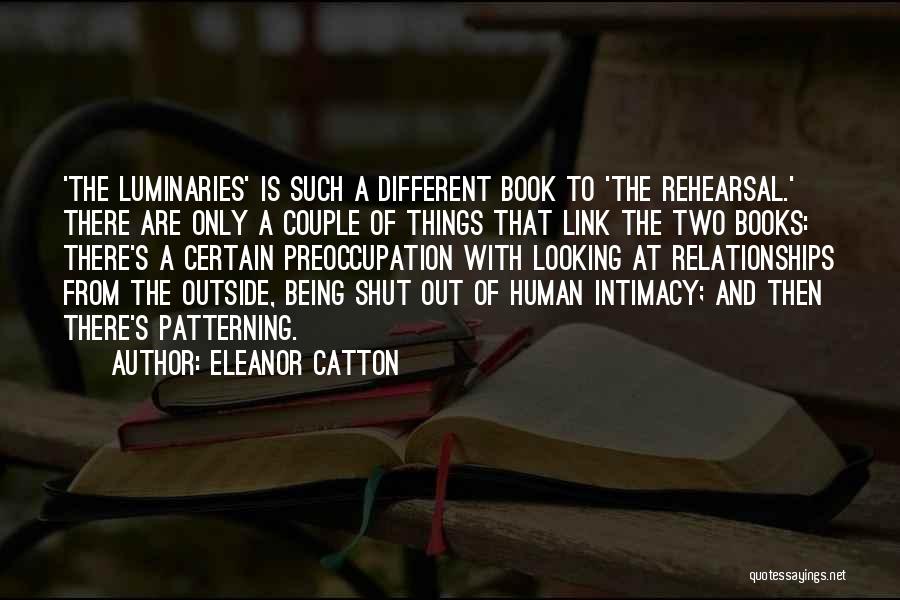 Sellati Keidrich Quotes By Eleanor Catton