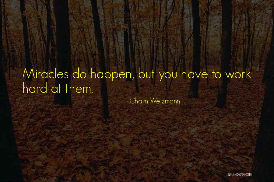 Sellazy Quotes By Chaim Weizmann
