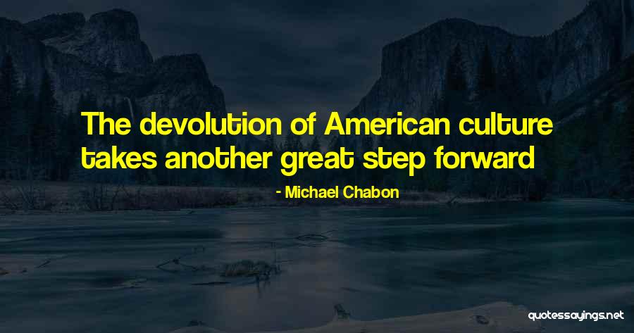 Selle Walmart Quotes By Michael Chabon