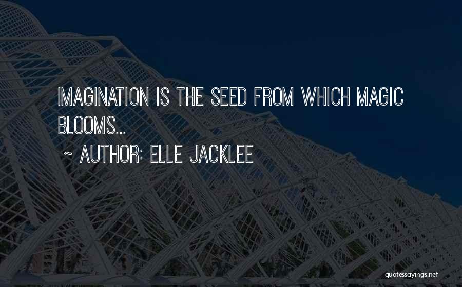 Sellecks Quotes By Elle Jacklee