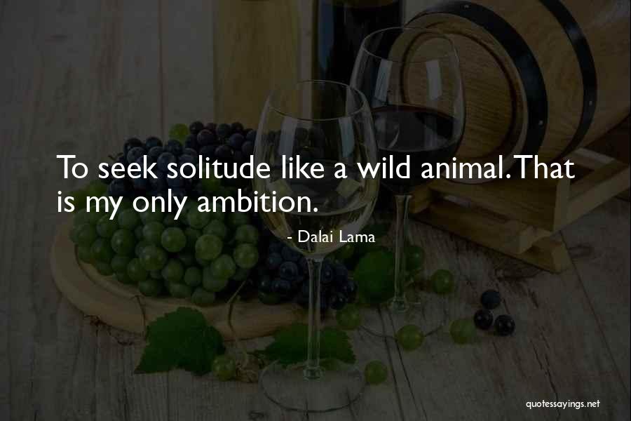Selles Vertes Quotes By Dalai Lama Selles Vertes Quotes By Dalai Lama