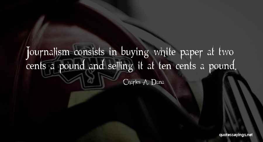 Selling And Buying Quotes By Charles A. Dana