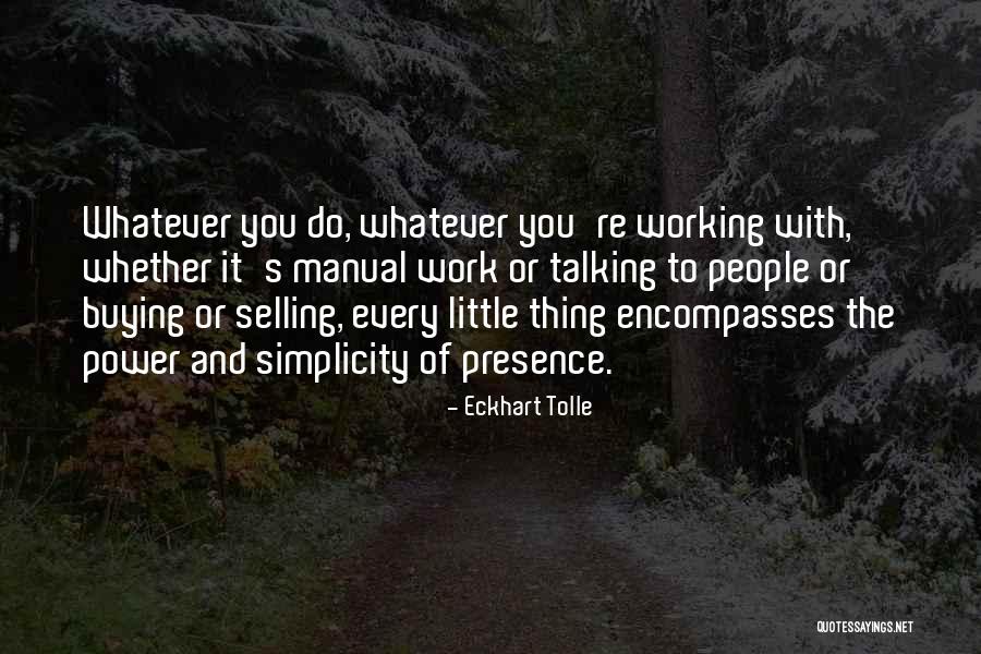 Selling And Buying Quotes By Eckhart Tolle