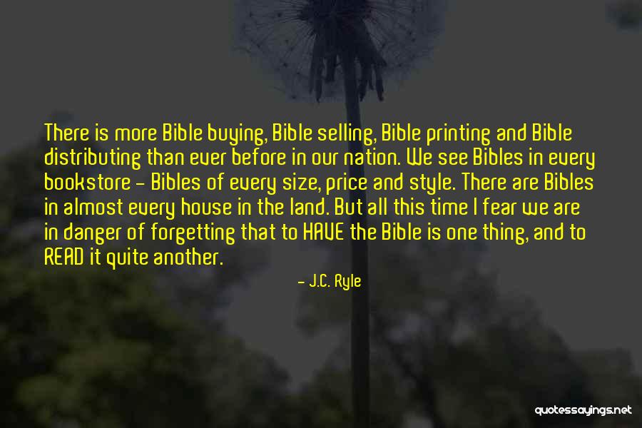 Selling And Buying Quotes By J.C. Ryle