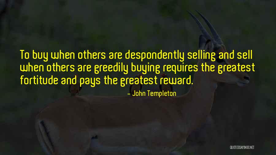 Selling And Buying Quotes By John Templeton