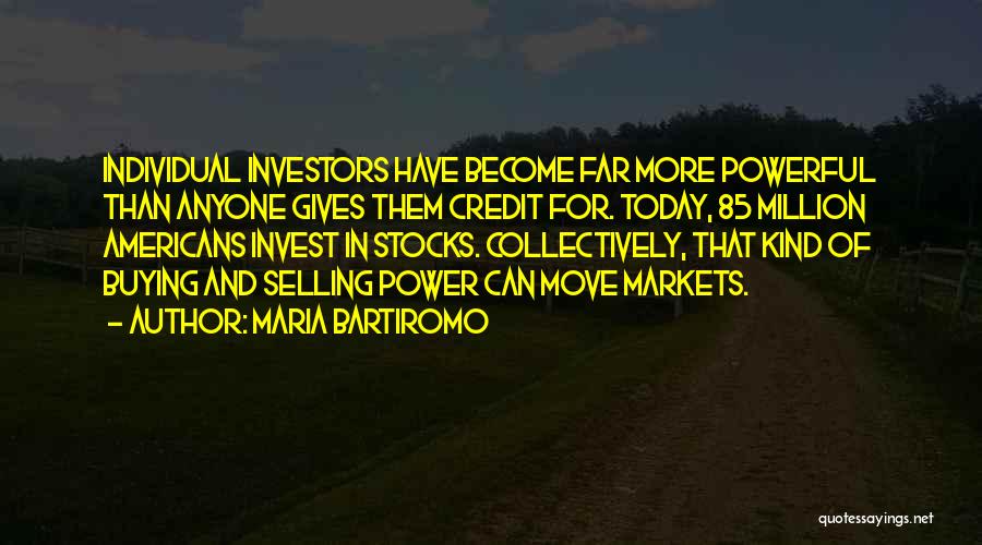 Selling And Buying Quotes By Maria Bartiromo