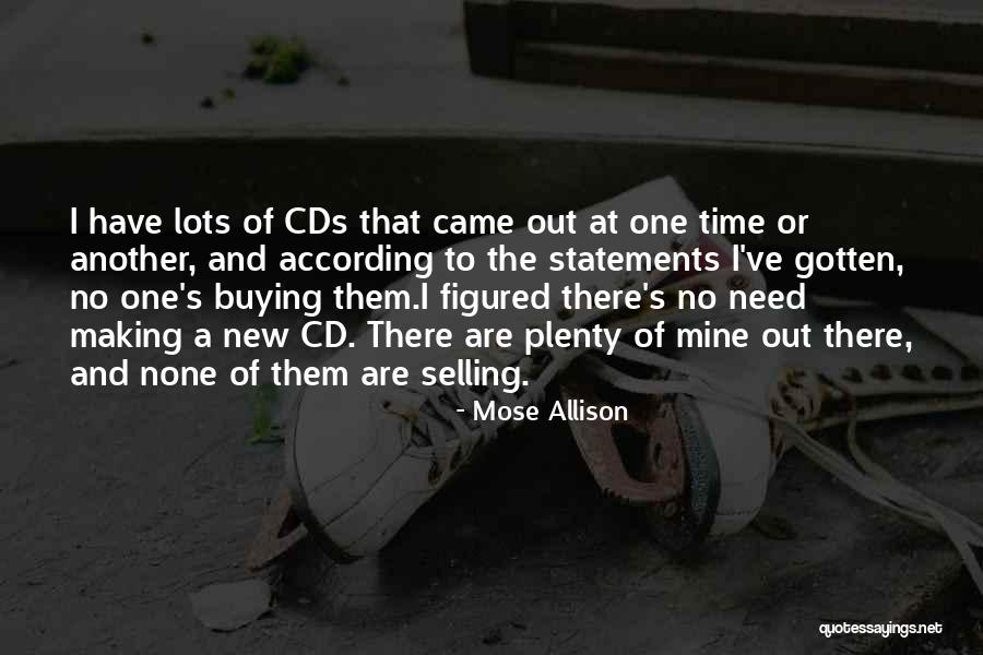 Selling And Buying Quotes By Mose Allison