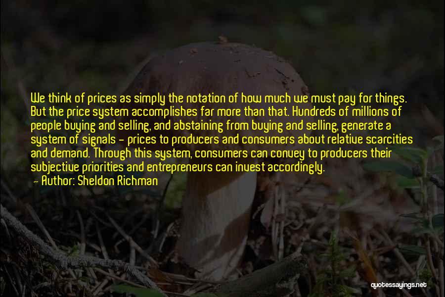 Selling And Buying Quotes By Sheldon Richman