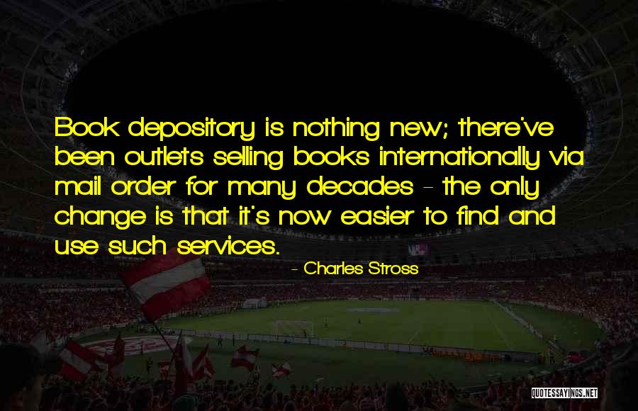 Selling Books Quotes By Charles Stross Selling Books Quotes By Charles Stross