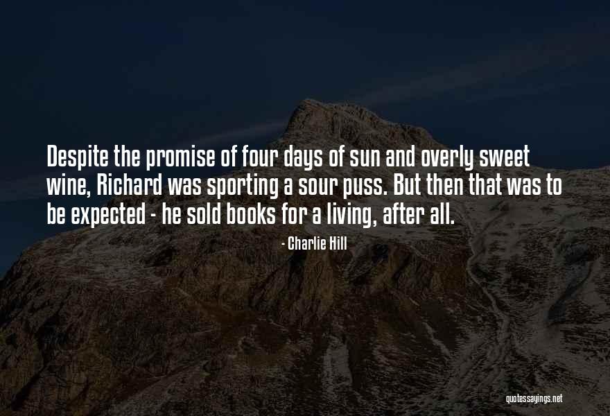 Selling Books Quotes By Charlie Hill Selling Books Quotes By Charlie Hill