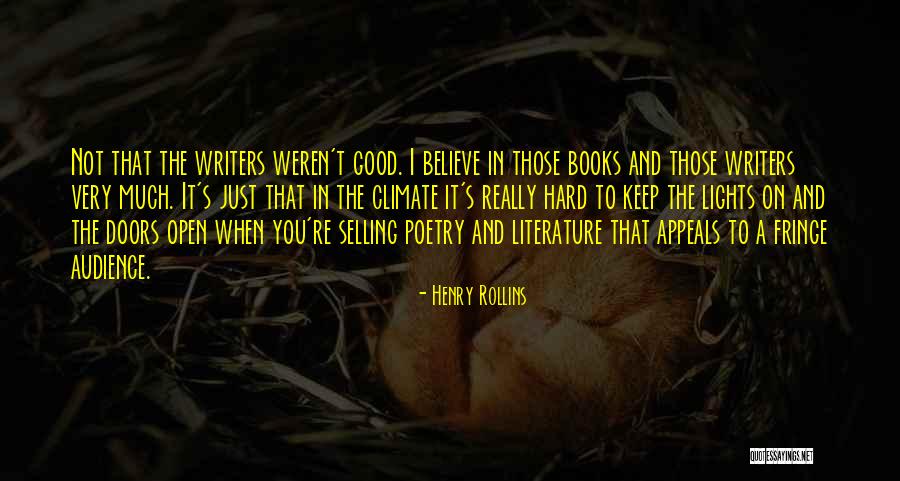 Selling Books Quotes By Henry Rollins Selling Books Quotes By Henry Rollins