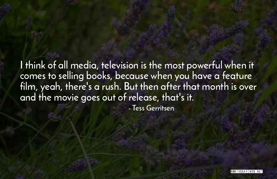 Selling Books Quotes By Tess Gerritsen Selling Books Quotes By Tess Gerritsen