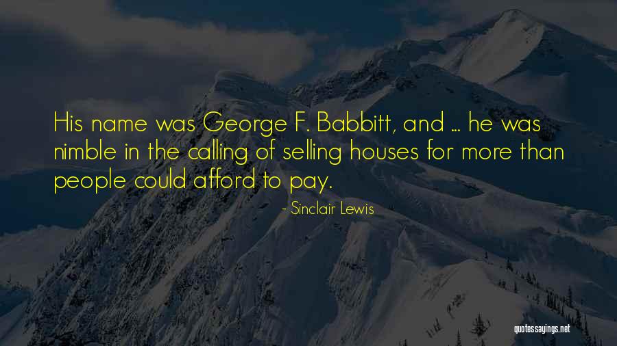 Selling House Quotes By Sinclair Lewis