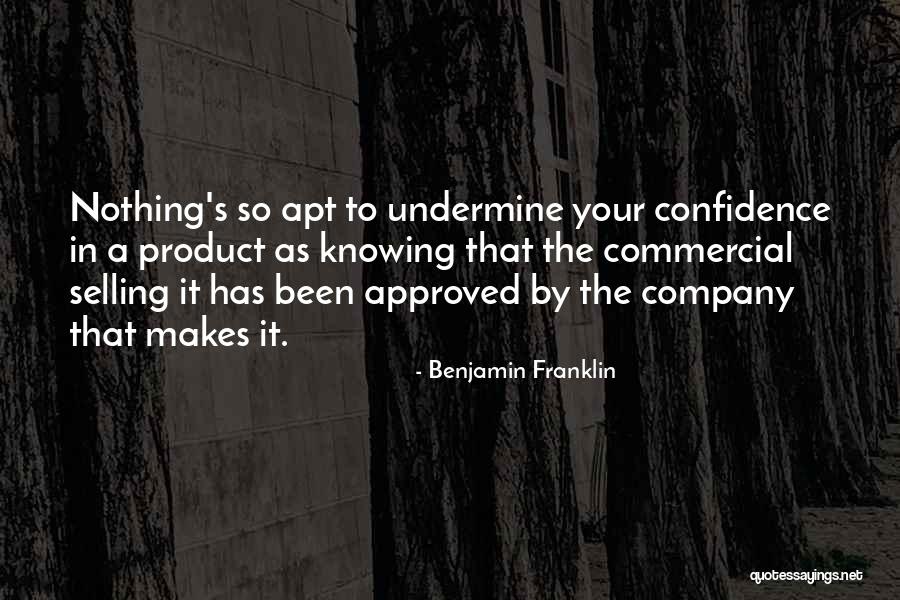 Selling Product Quotes By Benjamin Franklin