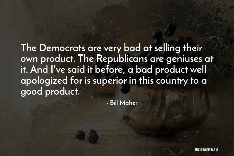 Selling Product Quotes By Bill Maher