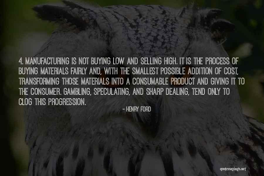 Selling Product Quotes By Henry Ford