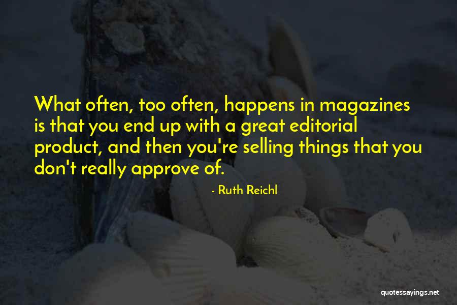 Selling Product Quotes By Ruth Reichl