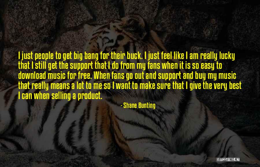 Selling Product Quotes By Shane Bunting