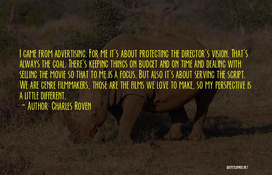 Selling Things Quotes By Charles Roven