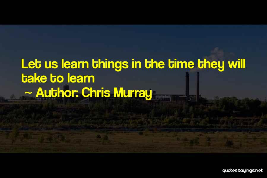 Selling Things Quotes By Chris Murray