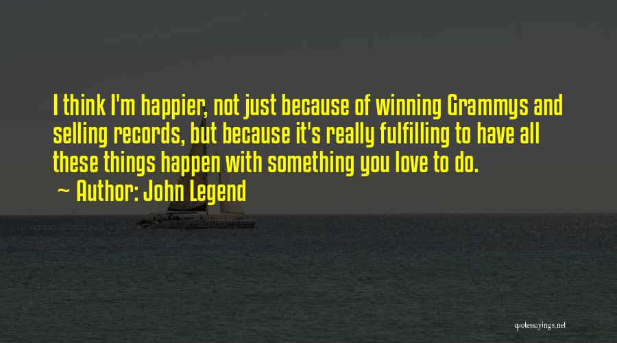 Selling Things Quotes By John Legend