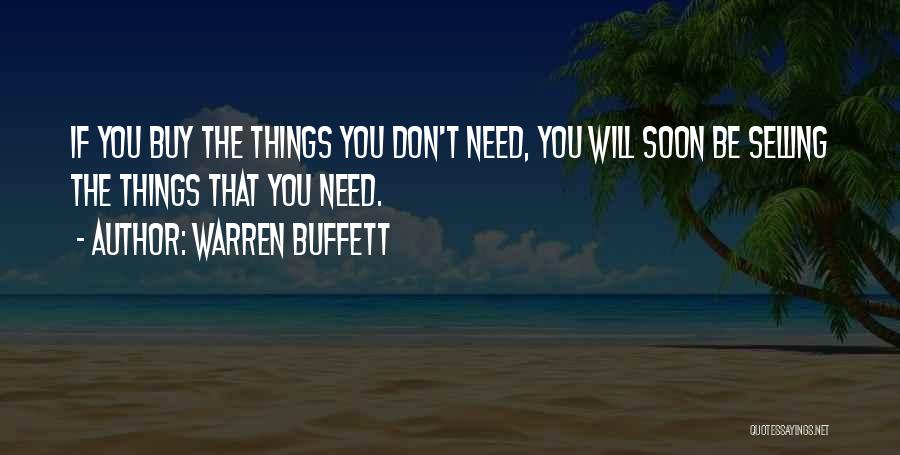 Selling Things Quotes By Warren Buffett