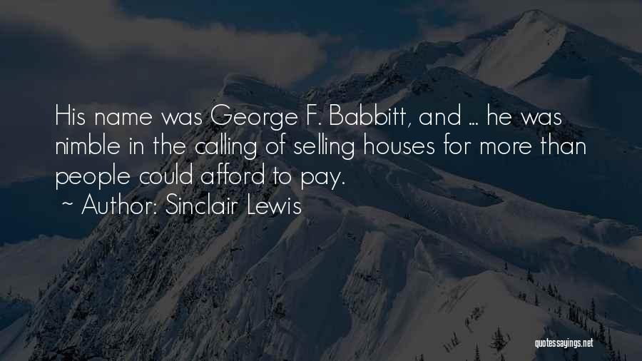Selling Your House Quotes By Sinclair Lewis