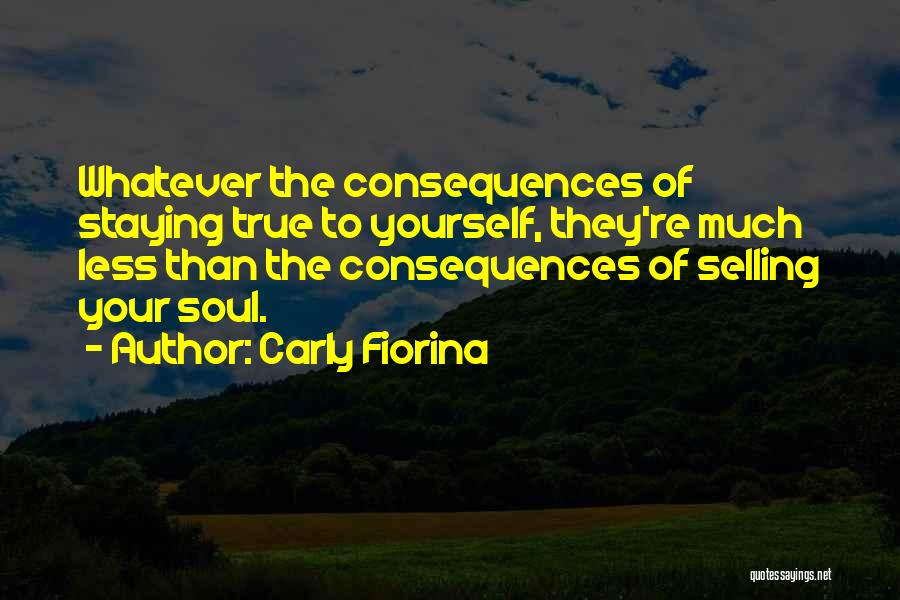 Selling Yourself Quotes By Carly Fiorina