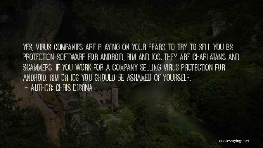 Selling Yourself Quotes By Chris DiBona