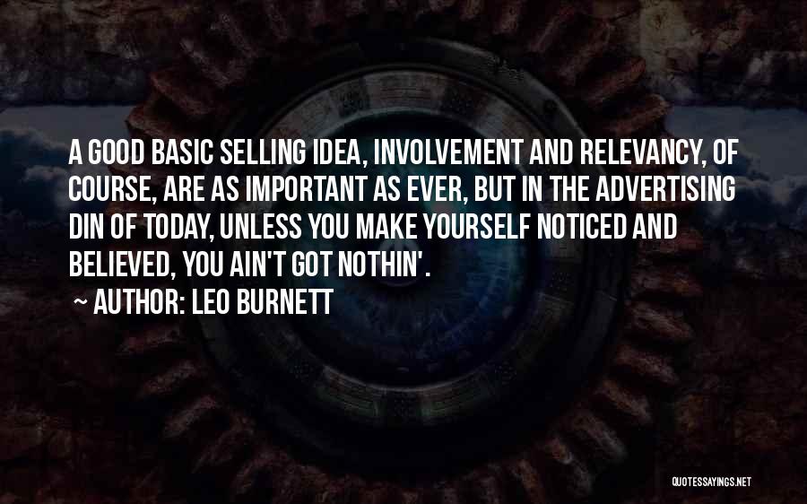 Selling Yourself Quotes By Leo Burnett