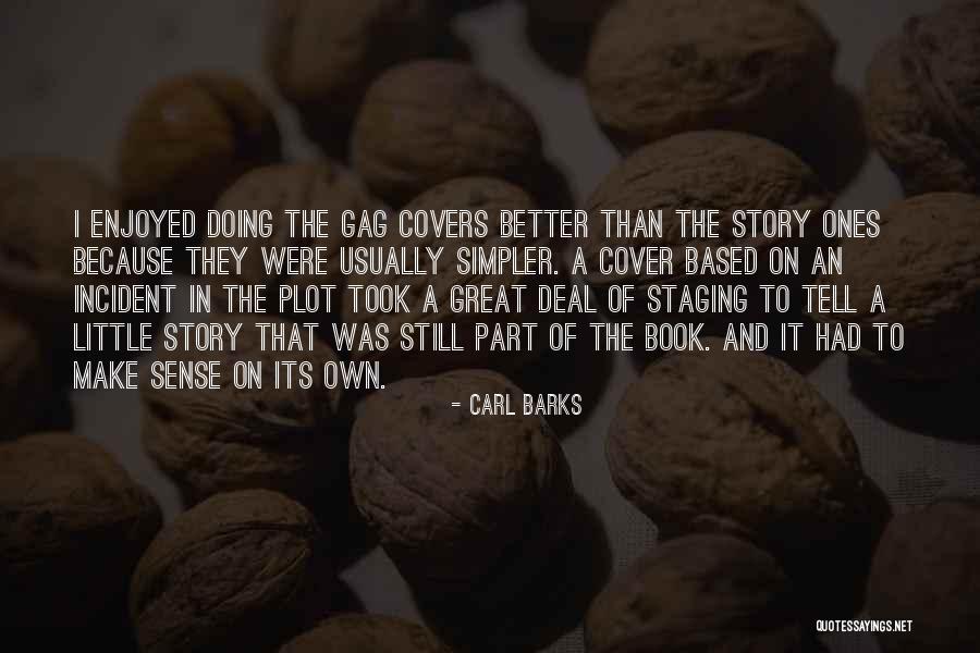 Sellnow Popular Quotes By Carl Barks Sellnow Popular Quotes By Carl Barks