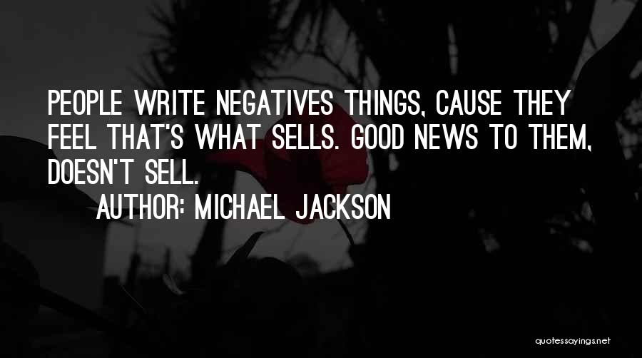 Sells Quotes By Michael Jackson