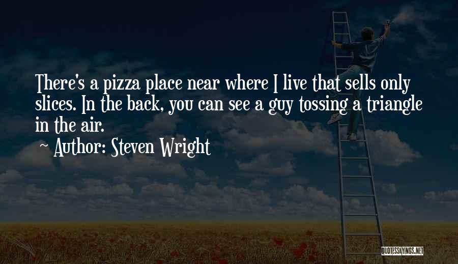 Sells Quotes By Steven Wright