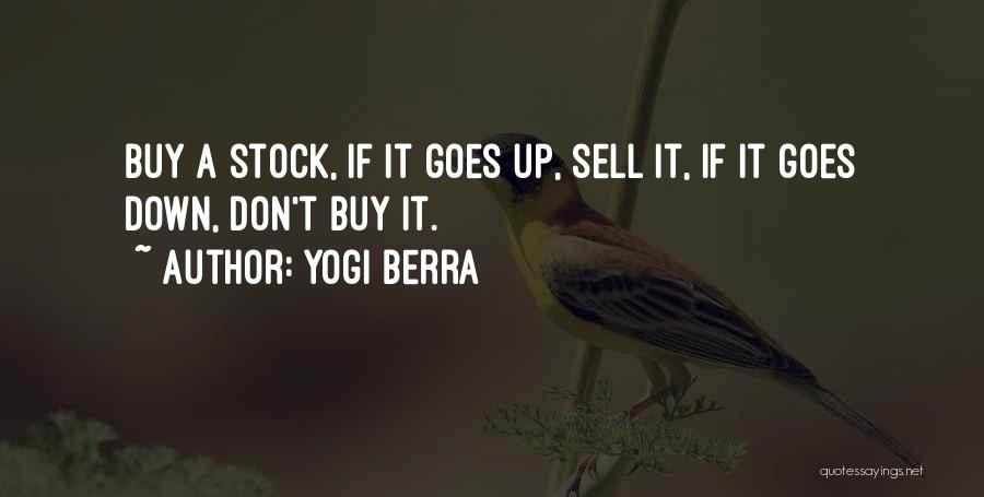 Sells Quotes By Yogi Berra