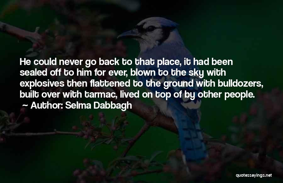 Selma Dabbagh Quotes 2101763