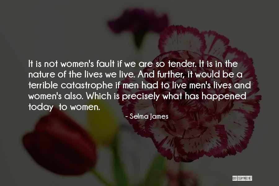 Selma James Quotes 1868558