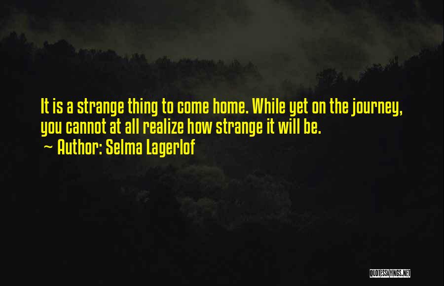 Selma Lagerlof Quotes 1691222