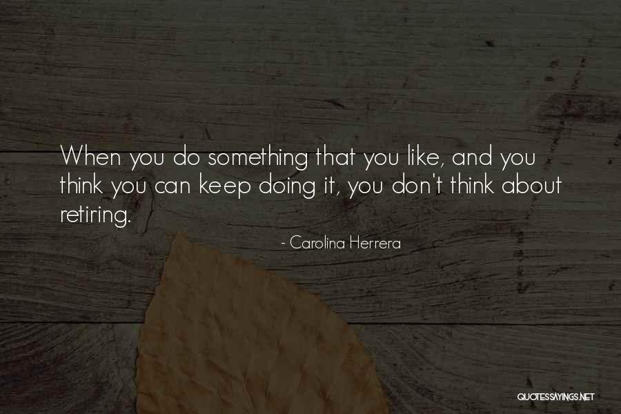 Selmi Panning Quotes By Carolina Herrera Selmi Panning Quotes By Carolina Herrera