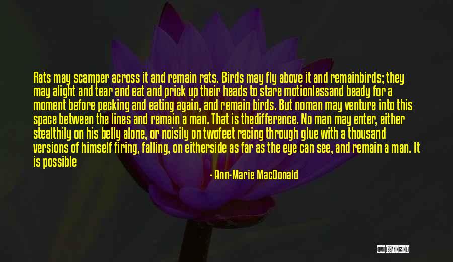 Selmon Quotes By Ann-Marie MacDonald Selmon Quotes By Ann-Marie MacDonald